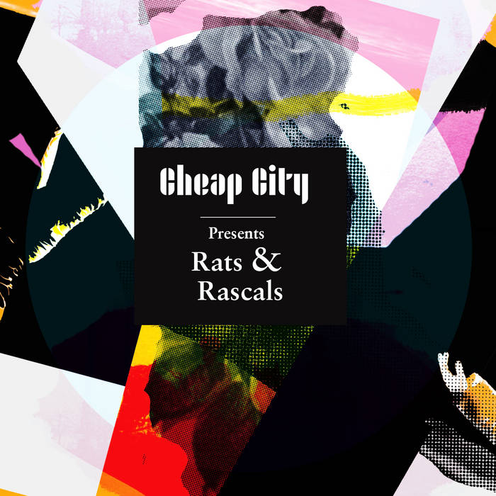 Cheap City "Rats and Rascals" (2019)