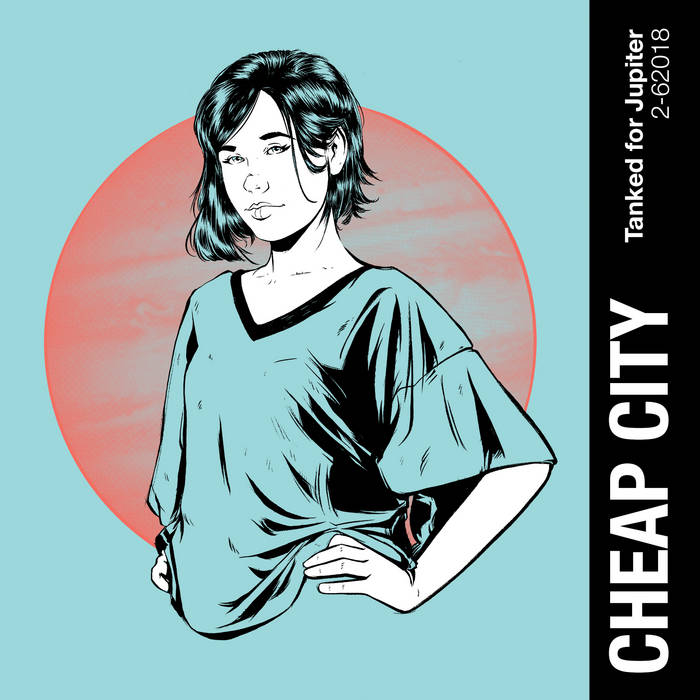Cheap City "Tanked for Jupiter" (2019)